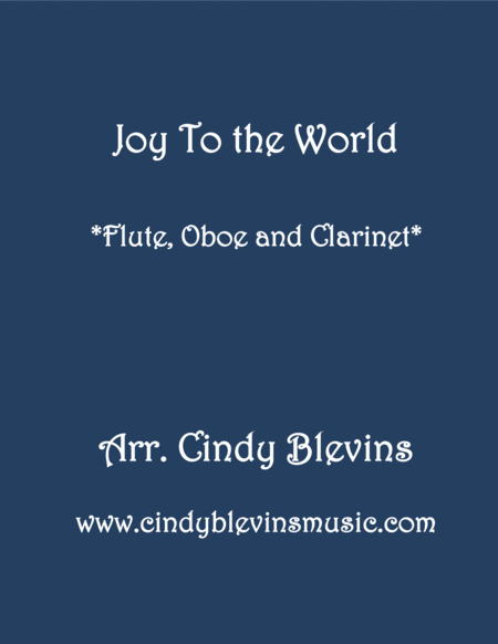 Free Sheet Music Joy To The World For Flute Oboe And Clarinet
