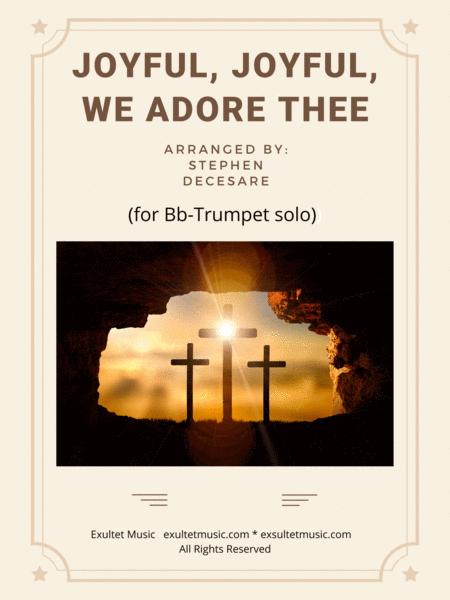 Joyful Joyful We Adore Thee For Bb Trumpet Solo And Piano Sheet Music