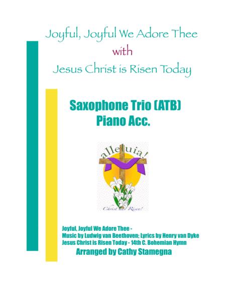 Joyful Joyful We Adore Thee With Jesus Christ Is Risen Today Saxophone Trio Atb Piano Acc Sheet Music