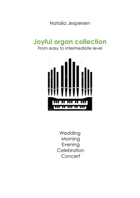 Free Sheet Music Joyful Organ Collection