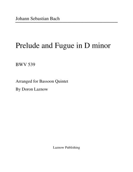 Js Bach Prelude And Fugue In D Minor For Bassoon Quintet Sheet Music