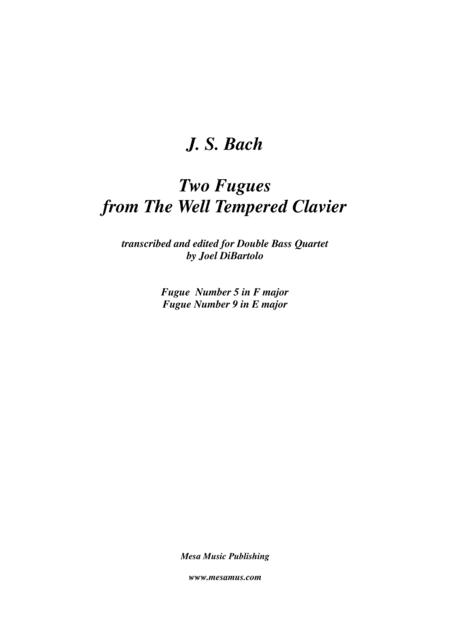 Js Bach Two Fugues From The Well Tempered Clavier Transcribed And Edited For Double Bass Quartet By Joel Dibartolo Sheet Music