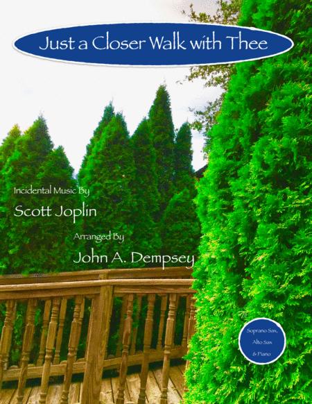 Just A Closer Walk With Thee Solace Trio For Soprano Sax Alto Sax And Piano Sheet Music