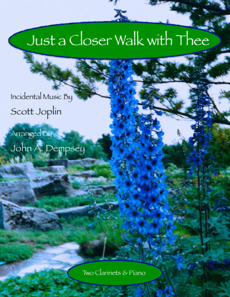 Free Sheet Music Just A Closer Walk With Thee Solace Trio For Two Clarinets And Piano