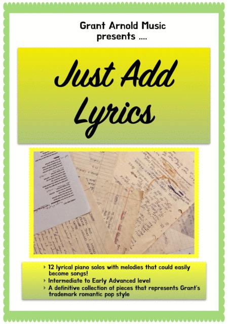 Just Add Lyrics A Collection Of Beautiful Melodies Sheet Music