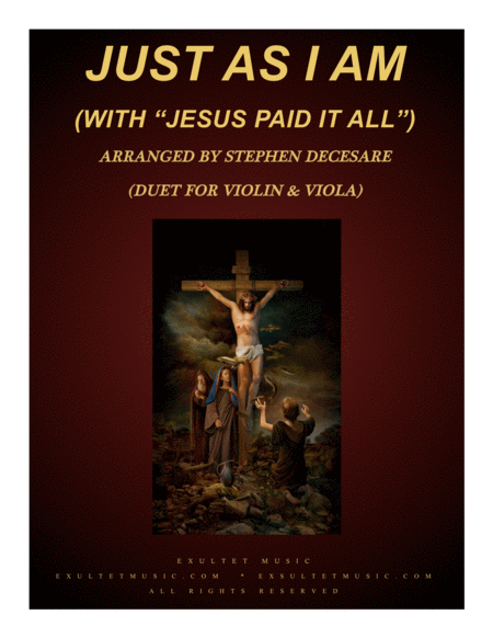 Just As I Am With Jesus Paid It All Duet For Violin Viola Sheet Music