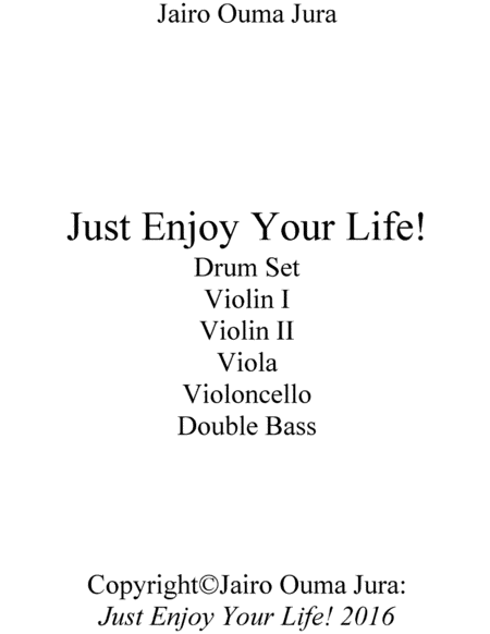 Free Sheet Music Just Enjoy Your Life 2018 Chamber Music Contest Entry