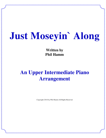 Free Sheet Music Just Moseyin Along