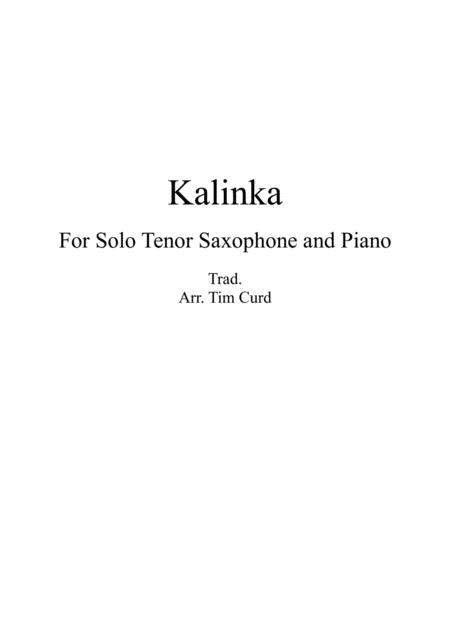 Kalinka For Solo Tenor Saxophone And Piano Sheet Music