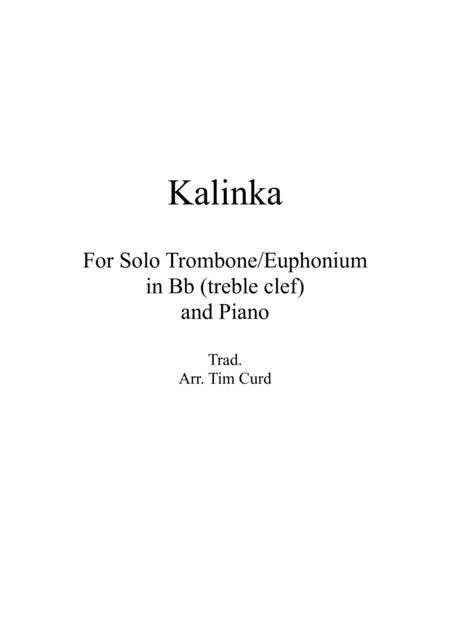 Kalinka For Solo Trombone Euphonium In Bb Treble Clef And Piano Sheet Music