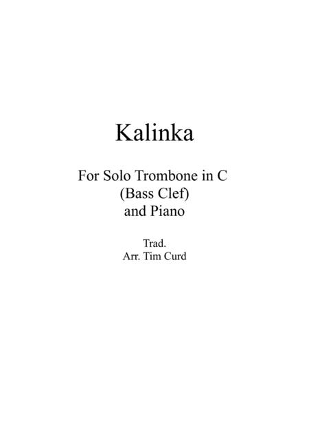 Kalinka For Solo Trombone Euphonium In C Bass Clef And Piano Sheet Music