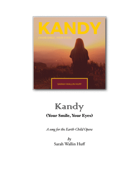 Kandy Your Smile Your Eyes D Major Soprano Sheet Music