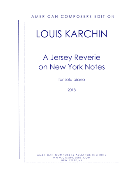 Karchin A Jersey Reverie On New York Notes Sheet Music