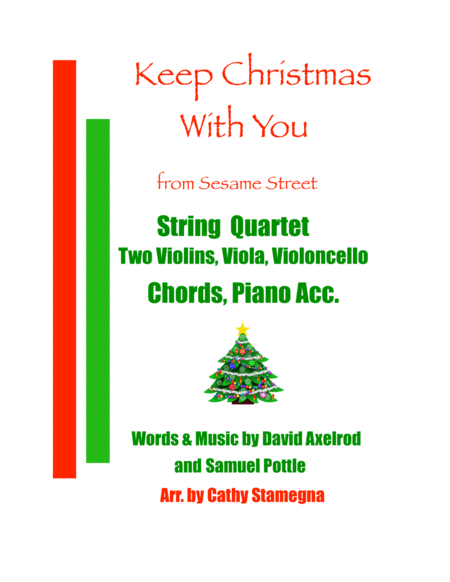 Keep Christmas With You All Through The Year From Sesame Street String Quartet Two Violins Viola Violoncello Chords Piano Acc Sheet Music