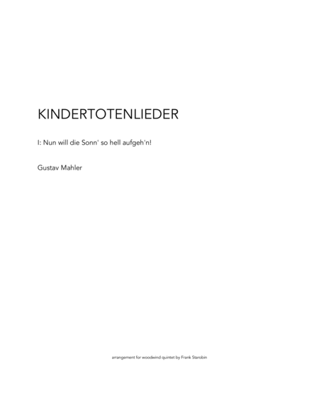 Free Sheet Music Kindertotenlieder For Woodwind Quintet