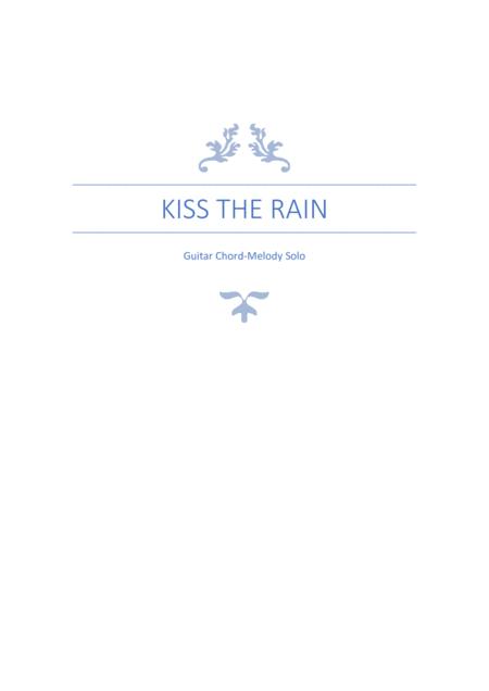 Free Sheet Music Kiss The Rain Guitar Chord Melody Solo