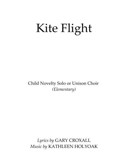 Kite Flight Novelty Child Solo Music By Kathleen Holyoak Sheet Music