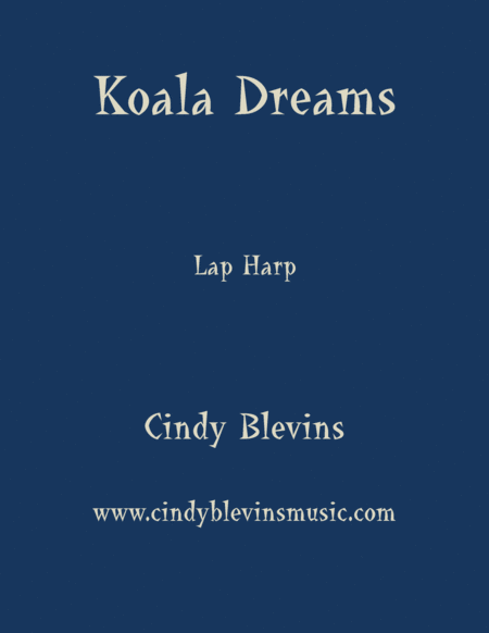 Free Sheet Music Koala Dreams An Original Solo For Lap Harp From My Book Perceptions
