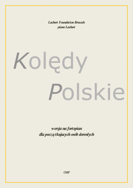 Kol Dy Polskie Polish Christmas Carols For Piano Keyboards Arrangement For Begginers Sheet Music