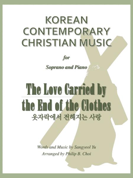 Korean Contemporary Christian Music The Love Carried By The End Of The Clothes For Soprano And Piano Sheet Music