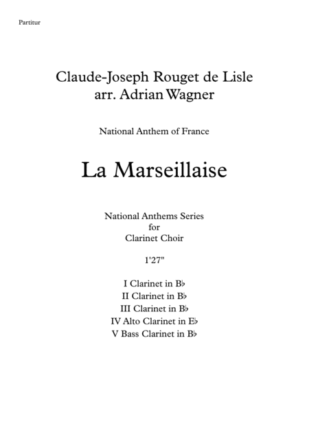 Free Sheet Music La Marseillaise National Anthem Of France Clarinet Choir Arr Adrian Wagner