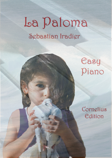 La Paloma Iradier Sebastian Easy Piano Sheet Music