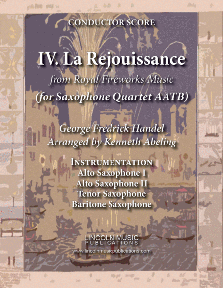 La Rejouissance From Royal Fireworks Music For Saxophone Quartet Aatb Sheet Music