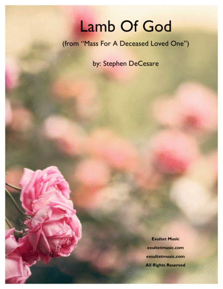 Free Sheet Music Lamb Of God From Mass For A Deceased Loved One