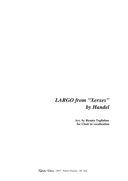 Largo From Xerxes By Handel Arr For Satb Choir In Vocalization Sheet Music