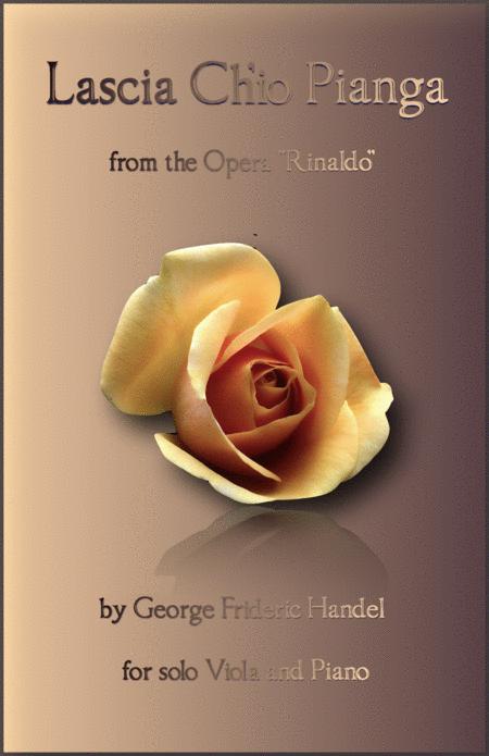 Free Sheet Music Lascia Ch Io Pianga Aria From Rinaldo By G F Handel For Viola And Piano