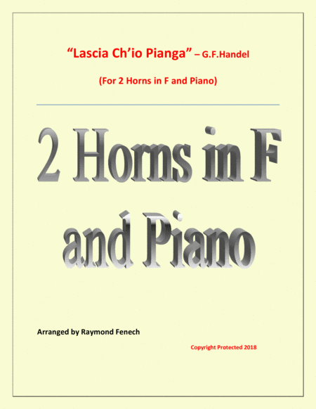 Lascia Ch Io Pianga From Opera Rinaldo G F Handel 2 Horns In F And Piano Sheet Music