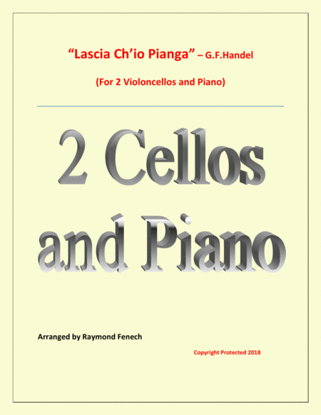 Lascia Ch Io Pianga From Opera Rinaldo G F Handel 2 Violoncellos And Piano Sheet Music