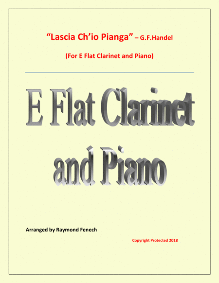 Lascia Ch Io Pianga From Opera Rinaldo G F Handel E Flat Clarinet And Piano Sheet Music