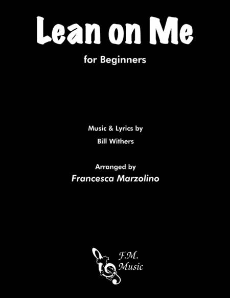 Lean On Me For Beginners Sheet Music