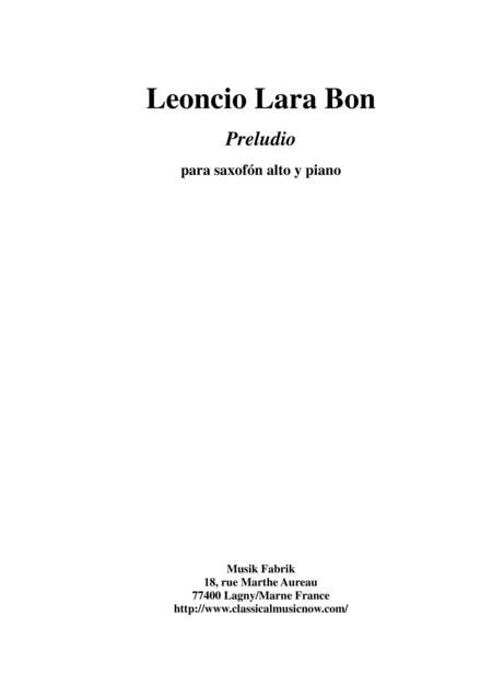 Free Sheet Music Leoncio Lara Bon Preludio For Alto Saxophone And Piano