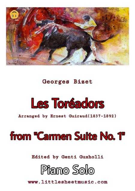 Free Sheet Music Les Toreadors From Carmen Suite No 1 Piano Solo