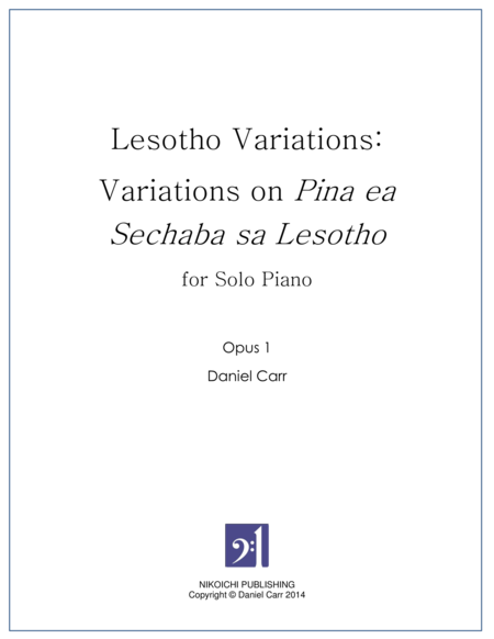 Lesotho Variations For Solo Piano Opus 1 Sheet Music