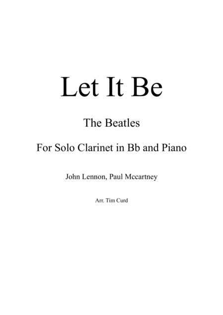 Let It Be For Solo Clarinet In Bb And Piano Sheet Music