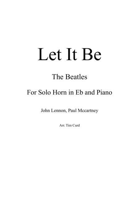 Let It Be For Solo Horn In Eb And Piano Sheet Music