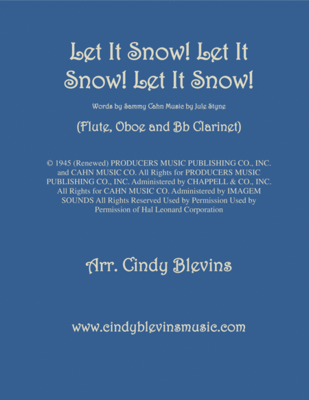 Let It Snow Let It Snow Let It Snow Arranged For Flute Oboe And Bb Clarinet Sheet Music