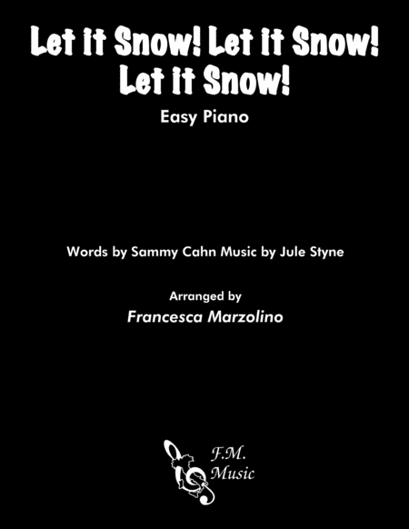 Let It Snow Let It Snow Let It Snow Easy Piano Sheet Music