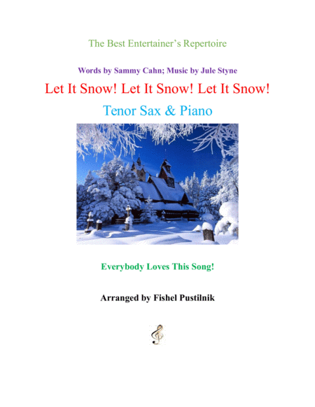 Let It Snow Let It Snow Let It Snow For Tenor Sax And Piano Sheet Music
