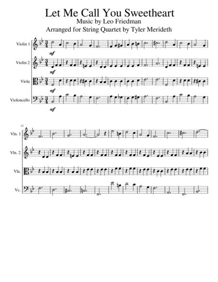 Let Me Call You Sweetheart For String Quartet Sheet Music