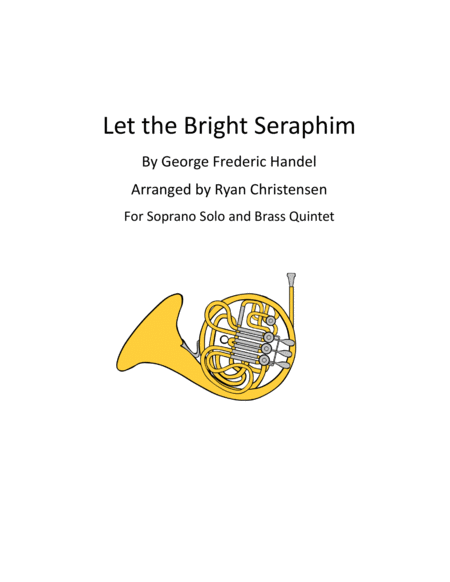 Free Sheet Music Let The Bright Seraphim