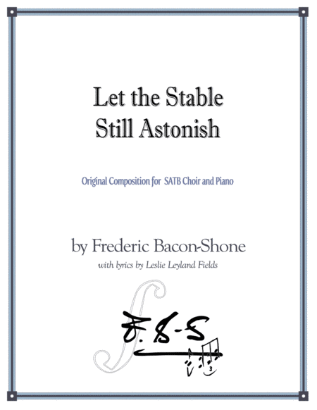 Let The Stable Still Astonish Sheet Music