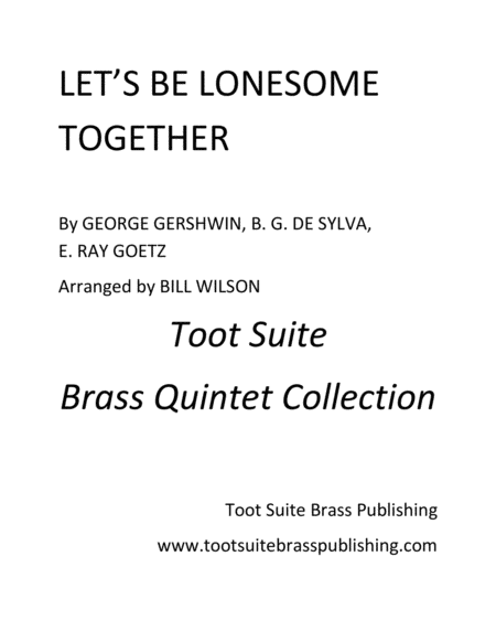 Lets Be Lonesome Together Sheet Music