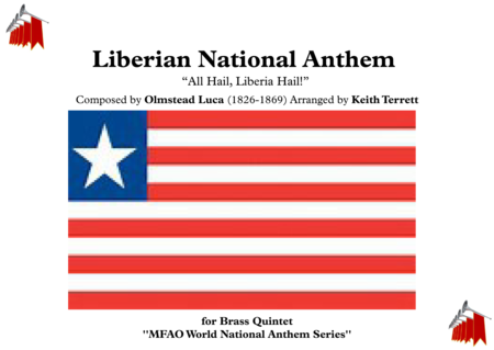 Liberian National Anthem All Hail Liberia Hail For Brass Quintet Sheet Music