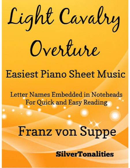 Free Sheet Music Light Cavalry Overture Easiest Piano Sheet Music