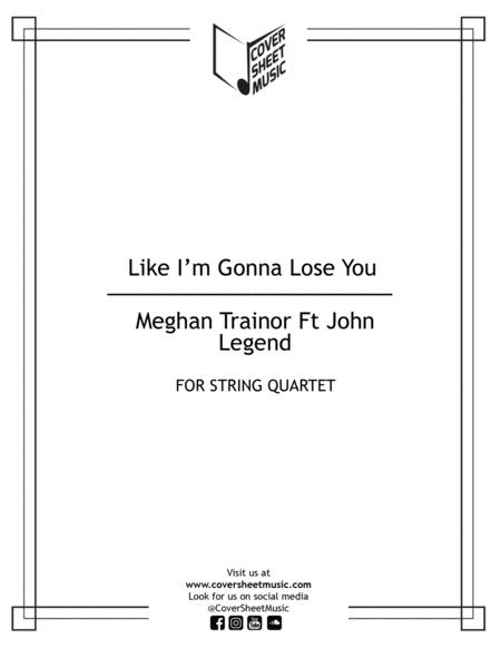 Like I M Gonna Lose You String Quartet Sheet Music