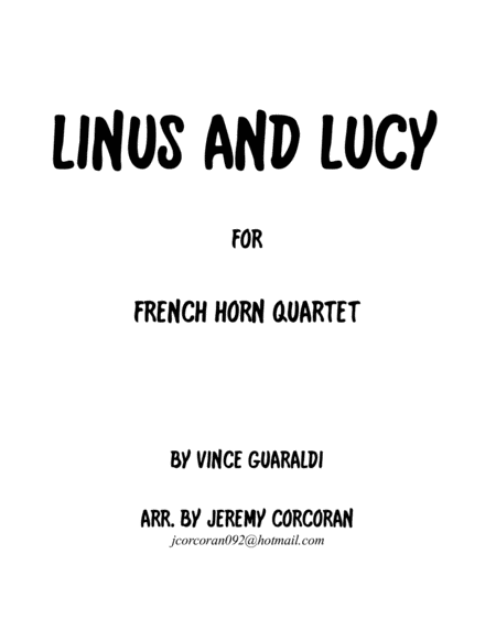 Linus And Lucy For French Horn Quartet Sheet Music